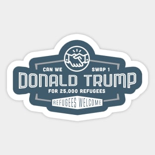 25,000 Refugees for One Donald Trump Sticker